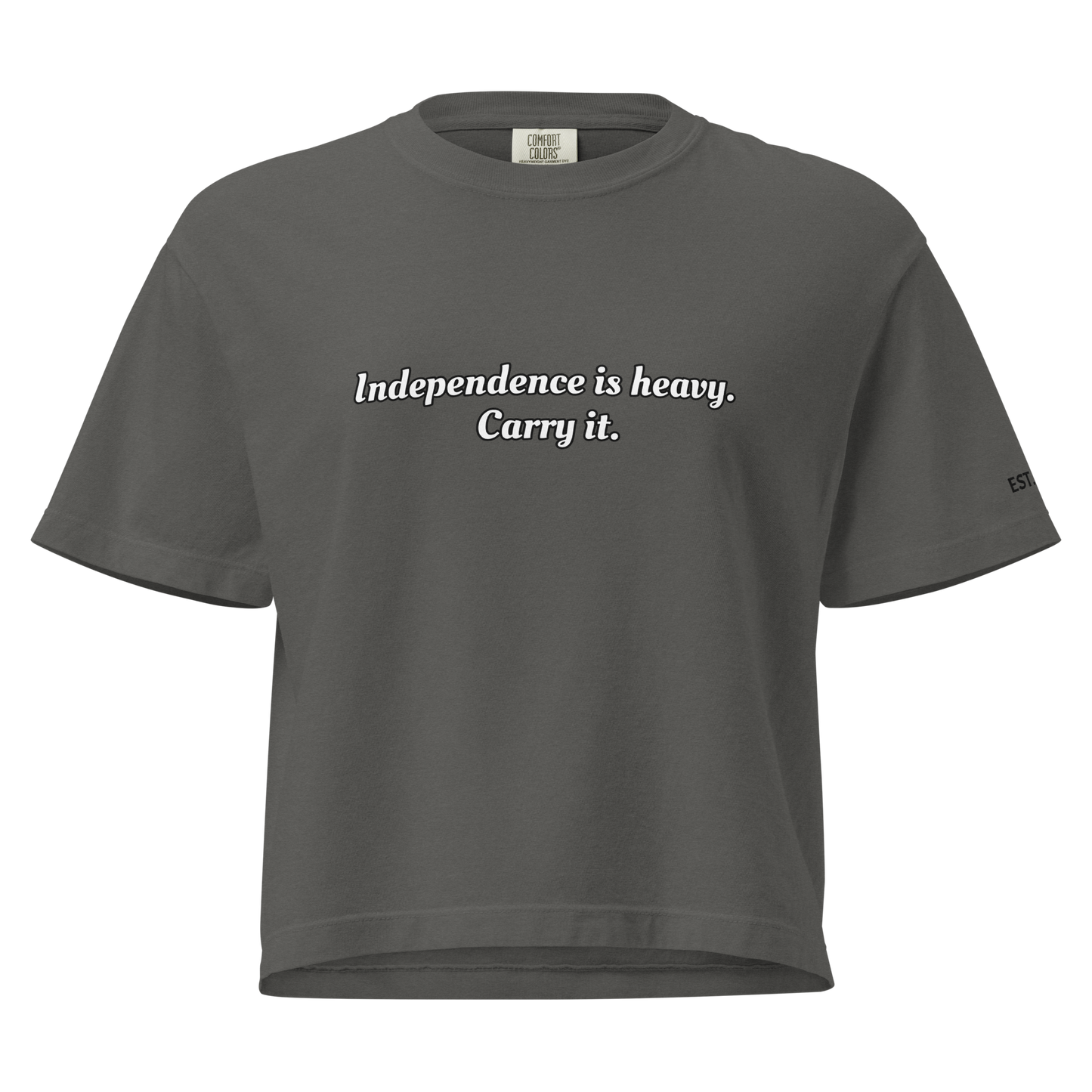 Independence Is Heavy Tee Women’s Fit